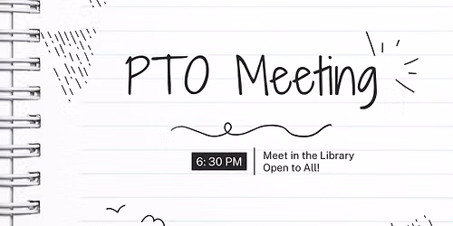 January PTO Meeting