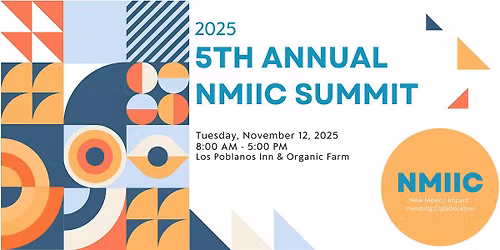 5th Annual New Mexico Impact Investing Collaborative Summit