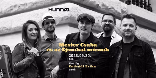 Mester Csaba \u00e9s az \u00c9jszakai m\u0171szak