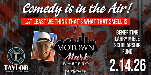 Love and Laughs with dinner on Valentines Day at the Grecian Center!