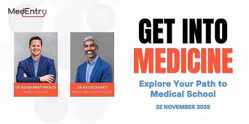 Get Into Medicine: A Guide to Medical & Dental School Admission