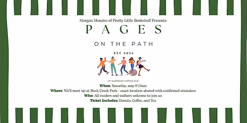 Pages On The Path | An Audiobook Walking Club Hosted by Morgan Menzies