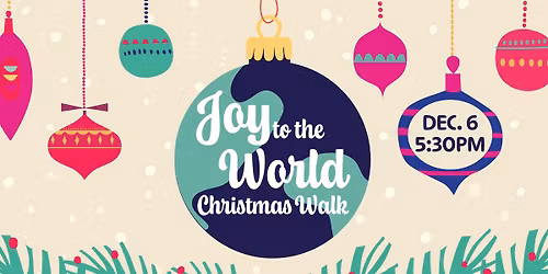 Joy to the World Christmas Walk - Loudoun County