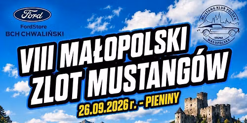 VIII Małopolski Zlot Mustangów