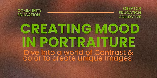 CREATING MOOD IN PORTRAITURE - w\/ Devyn Session