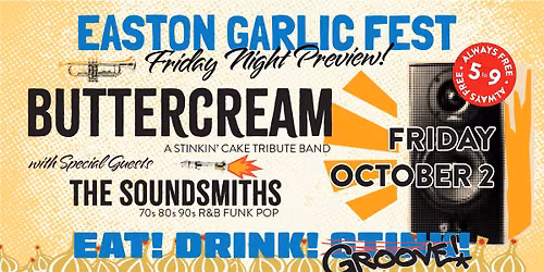 Easton Garlic Fest PREVIEW NIGHT