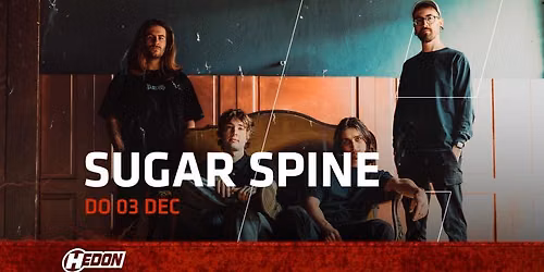 SUGAR SPINE + BRACES | HEDON ZWOLLE