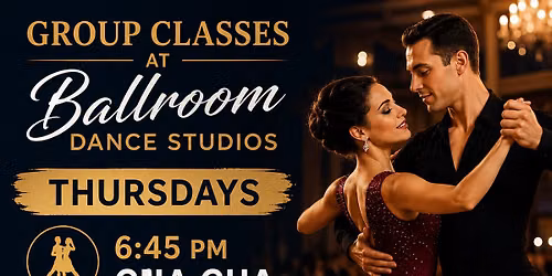 Thursday Night Cha Cha & Rumba Group Classes 