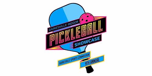 The 9th Annual Gainesville Indoor Pickleball Showcase