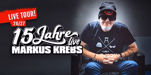15 Jahre Markus Krebs - Das Beste aus 6 Live-Programmen