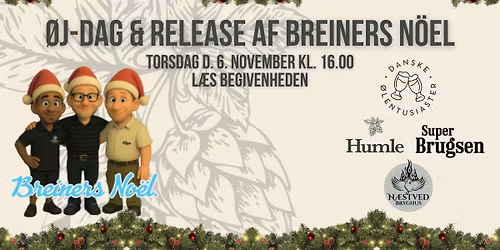 \u00d8J-DAG & RELEASE AF BREINERS N\u00d6EL\ud83c\udf7a