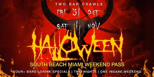 Nightlife & Horde Halloween Weekend Pass \u2013 South Beach, Miami 2025