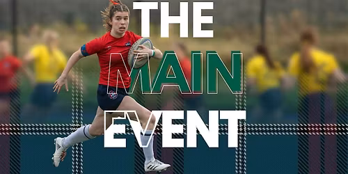 The Main Event: Rugby
