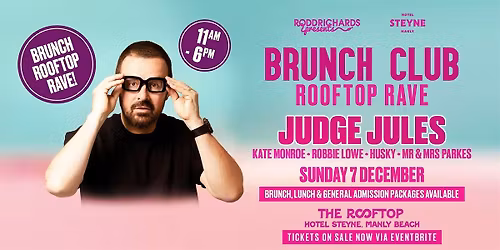 Judge Jules Brunch Club At Manly Beach