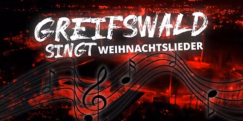 Greifswald singt WEIHNACHTSLIEDER