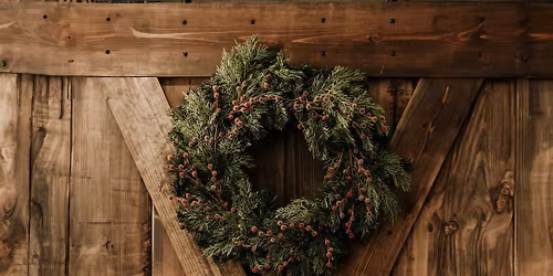 Holiday Wreath Making Workshop