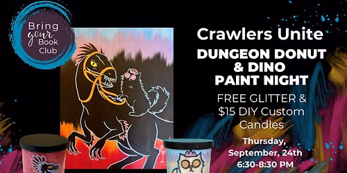 Crawlers Unite! Book Club Paint Night