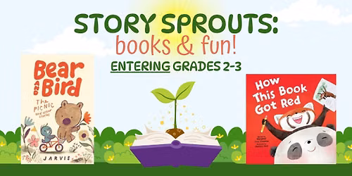 Story Sprouts: Books & Fun! (Gr. 2-3)