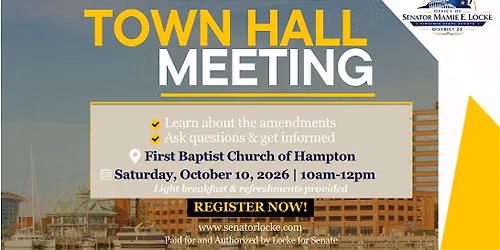 Senator Mamie E. Locke's | Town Hall Meeting