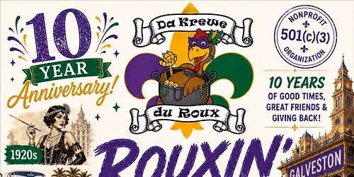 Rouxin’ Through da Decades Pub Crawl - by Da Krewe du Roux!