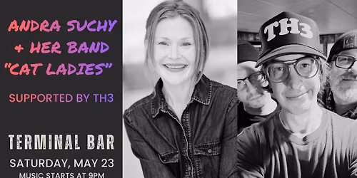 Andra Suchy & Her Band "Cat Ladies", ROUND ROUND SHOW w\/ TH3!