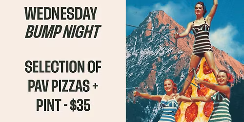 Wednesday BUMP Night at Pavilion Bar & Kitchens