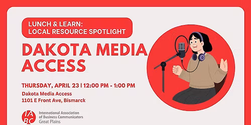 Lunch & Learn: Dakota Media Access