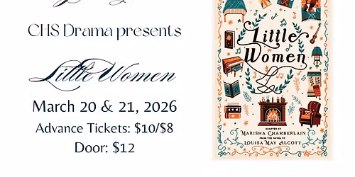 CHS Drama Presents: Little Women