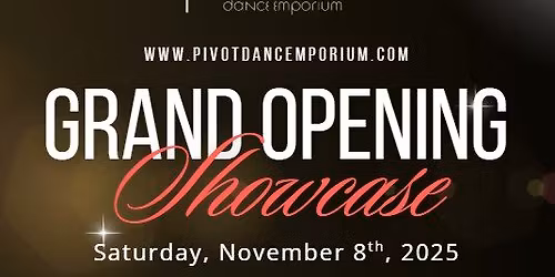 PIVOT's Grand Opening & Showcase