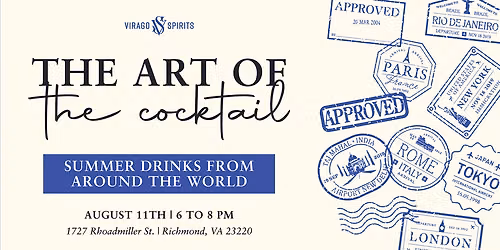 The Art Of The Cocktail Tastings & Recipe Demonstrations