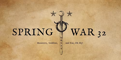 Spring war Monsters, Goblins, and Fae, OHMY !