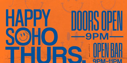 Happy Soho Thursday's College Night