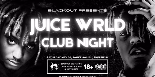 Juice WRLD Appreciation Night - Sheffield