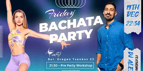 Friday Bachata Party with DJ Alex