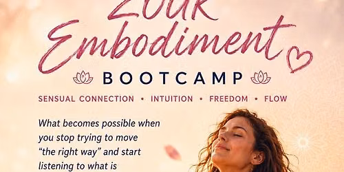 ZOUK Embodiment Bootcamp \u2022 The Art of Connection