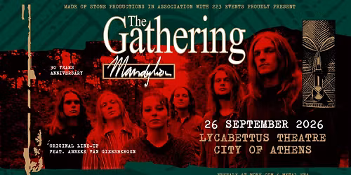 The Gathering (NL) \u201cMandylion\u201d 30-Year Anniversary live \u03c3\u03c4\u03b7\u03bd \u0391\u03b8\u03ae\u03bd\u03b1