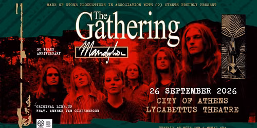 The Gathering (NL) \u201cMandylion\u201d 30-Year Anniversary live \u03c3\u03c4\u03b7\u03bd \u0391\u03b8\u03ae\u03bd\u03b1