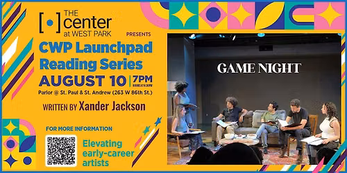 CWP Launchpad Reading Series: "Game Night" by Xander Jackson