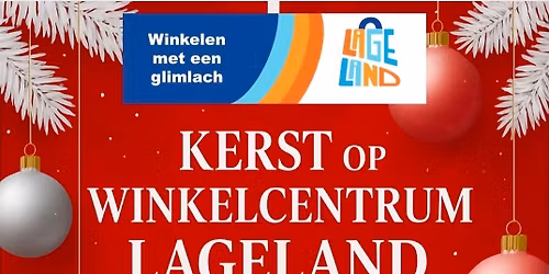 Kerst op Winkelcentrum Lageland