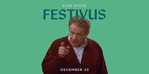 \u26c4A Festivus for the rest of us!\u26c4