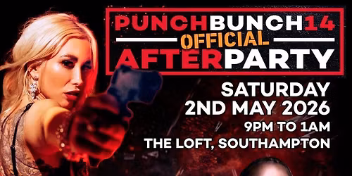 Punch Bunch 14 After Party