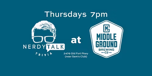 Nerdy Talk Trivia at Middle Ground