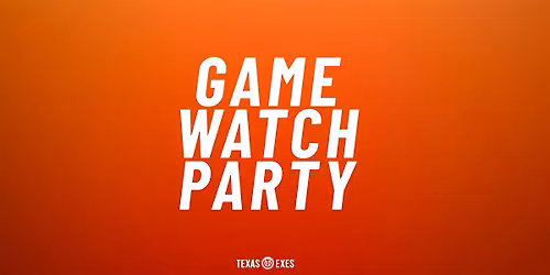 UT vs. Arkansas Watch Party - Katy Texas Exes