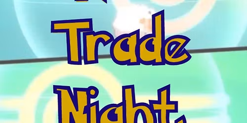 Pokemon Trade Night