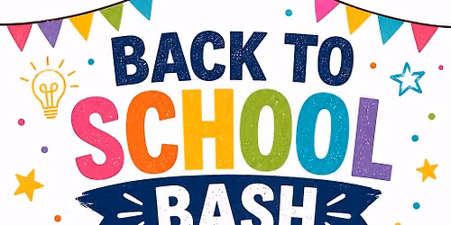 Back to School Bash