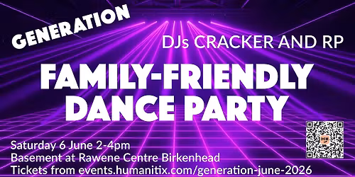 GENERATION Family-Friendly Dance Party