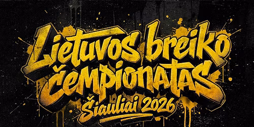 LIETUVOS BREIKO \u010cEMPIONATAS 2026