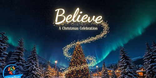 Believe: A Christmas Celebration