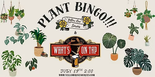 Plant Bingo at What\u2019s on Tap!