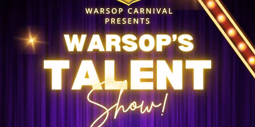 Warsop\u2019s Talent Show \ud83c\udfa4
